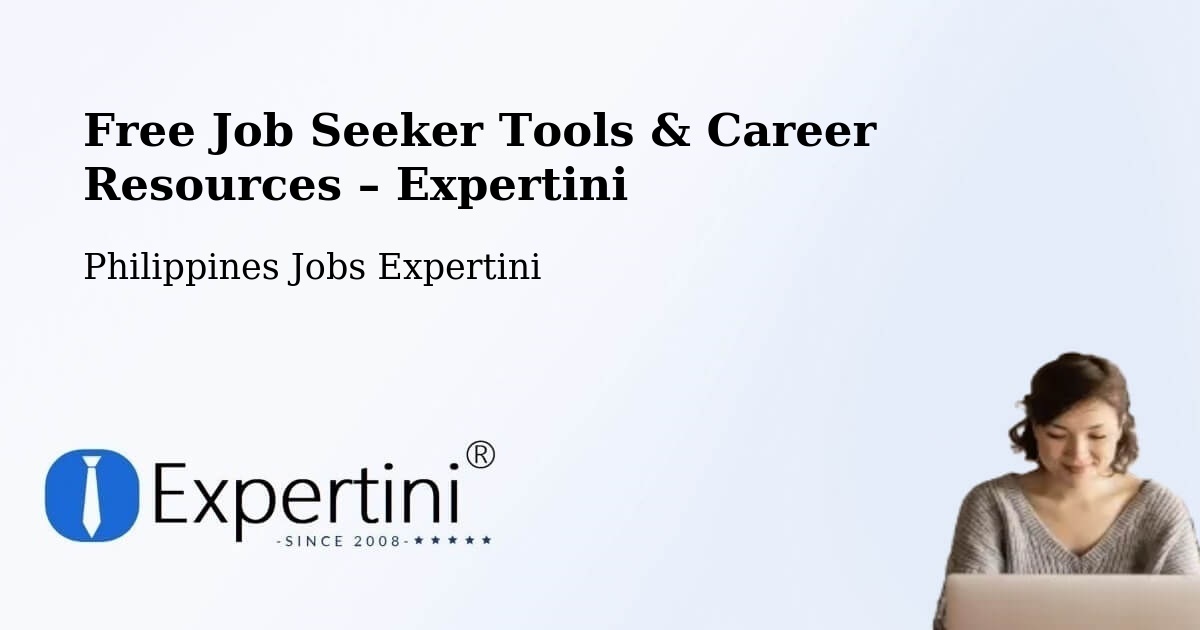 Free Job Seeker Tools & Career Resources – Dicabisagan - Dicabisagan, Philippines Jobs Expertini
